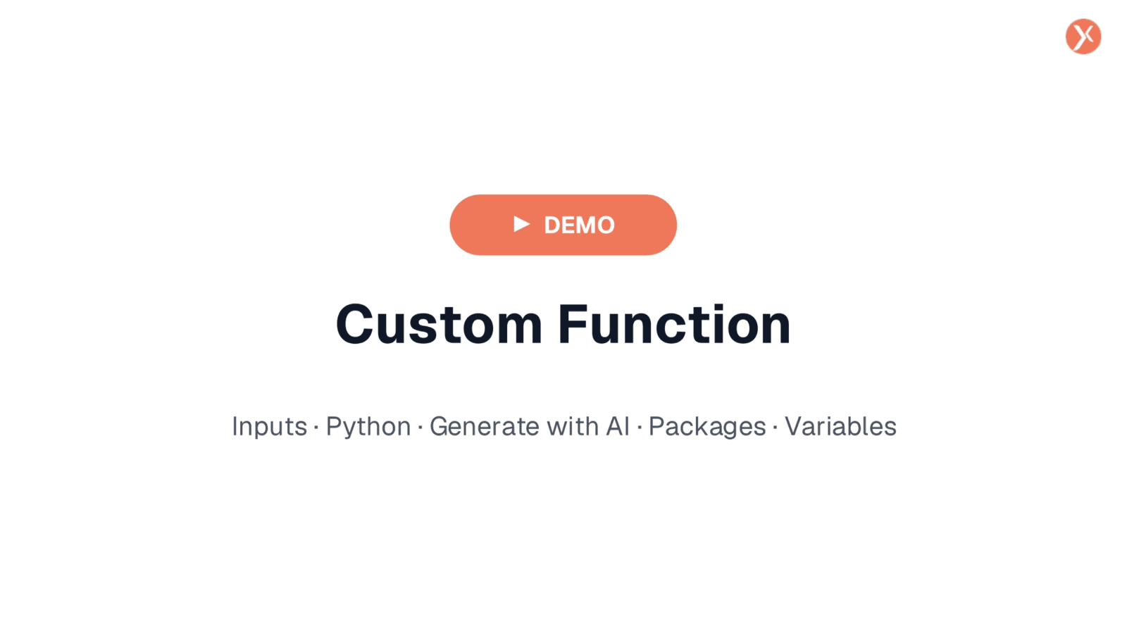 Custom Function Demo Overview