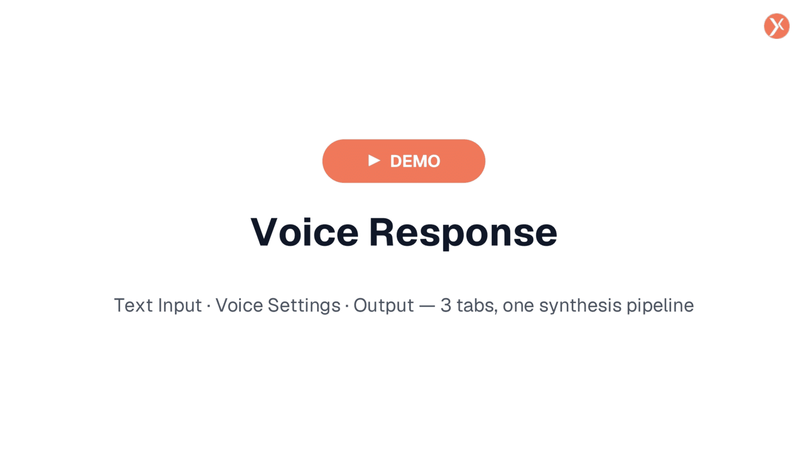 Demo: Voice Response Overview