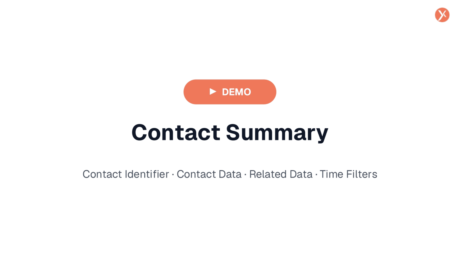 Contact Summary Demo