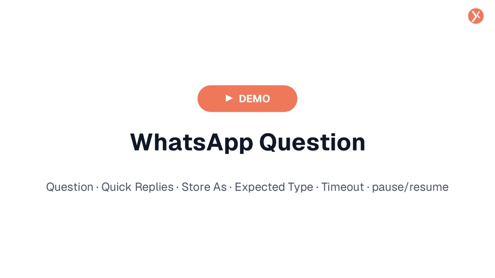 WhatsApp Question Demo Overview