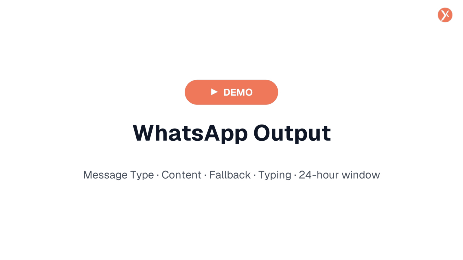 WhatsApp Output Demo Overview