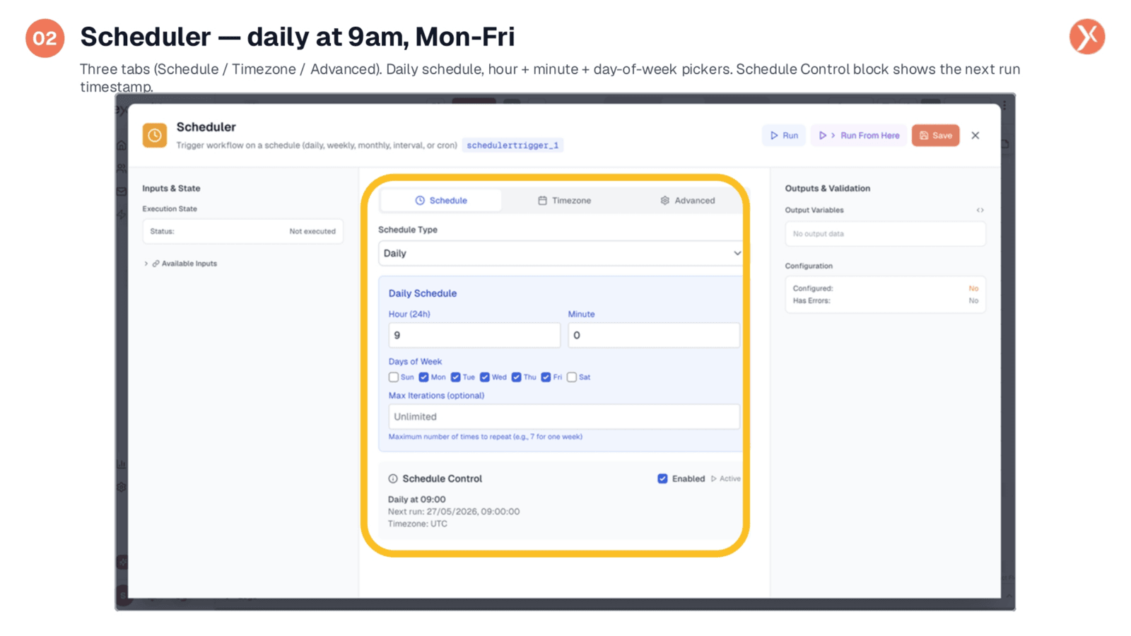 Scheduler Configuration: Daily at 9 AM, Monday-Friday