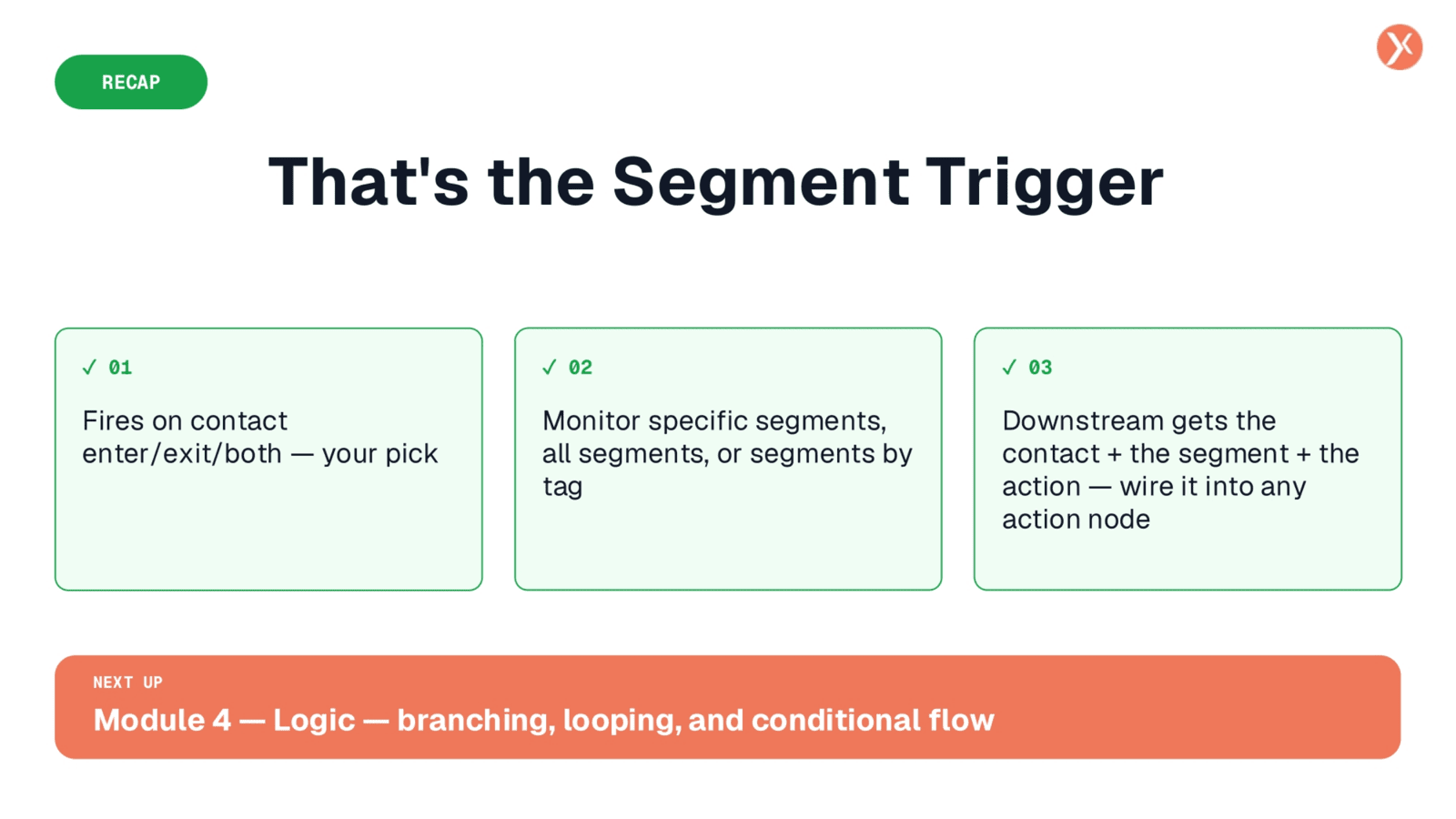 Segment Trigger Recap
