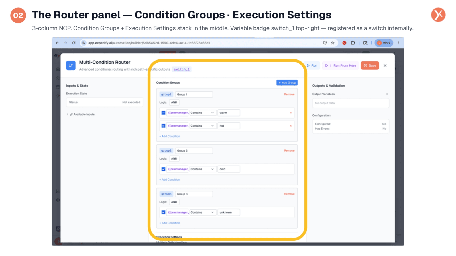 Router Panel: Condition Groups and Execution Settings