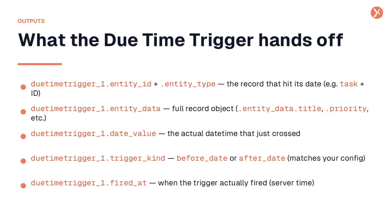 Understanding Due Time Trigger Outputs