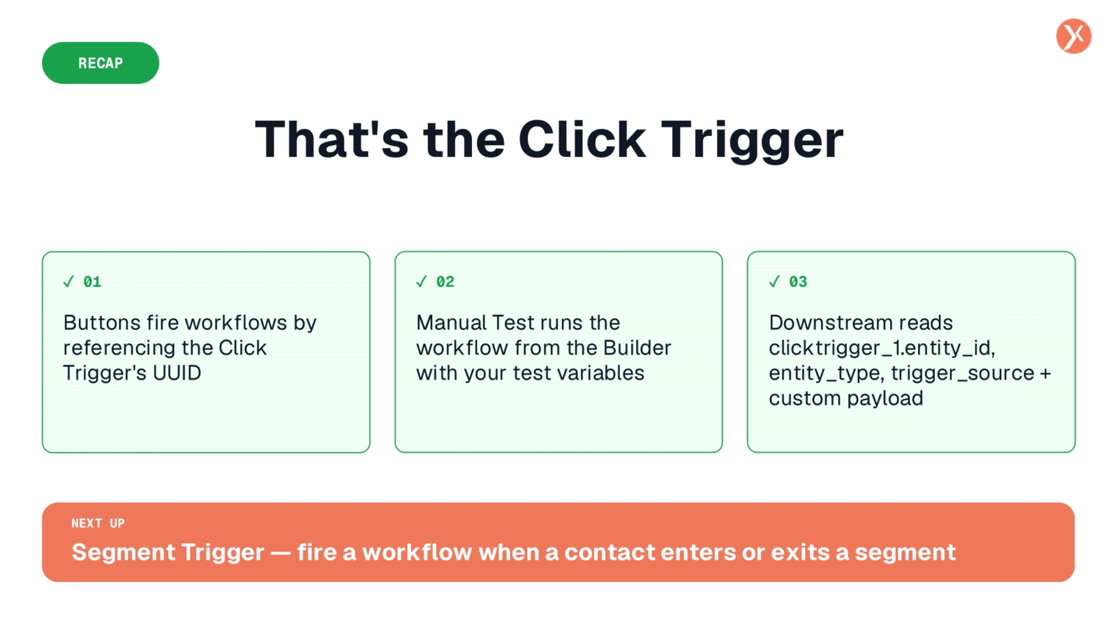 Click Trigger Recap