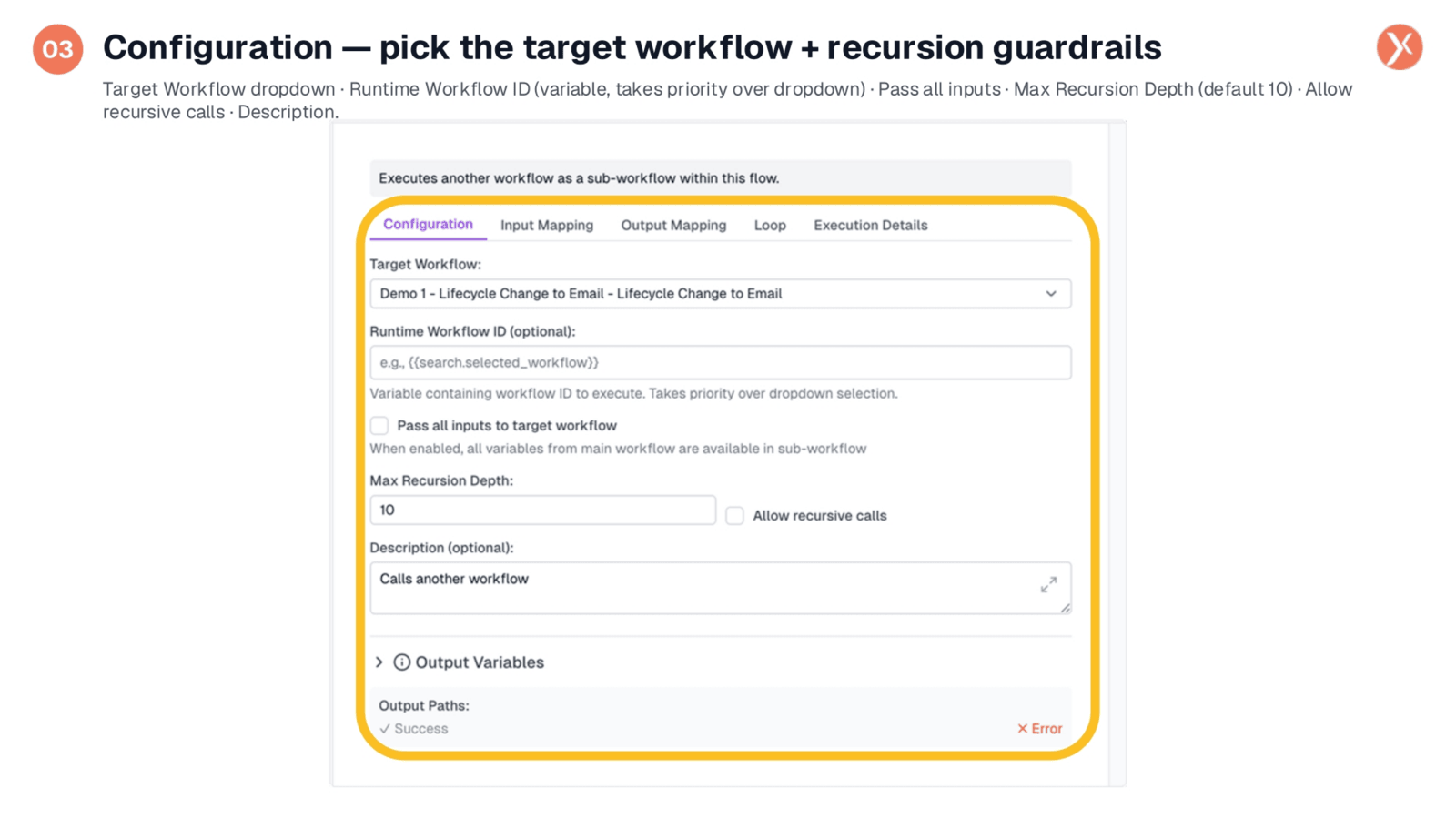 Configuring Target Workflow and Recursion