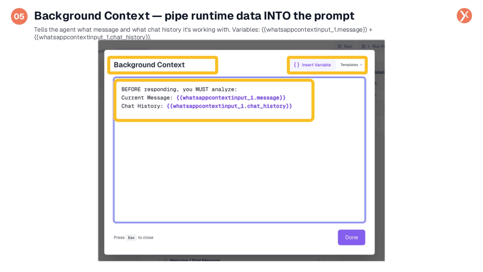 Background Context: Piping Runtime Data into the Prompt