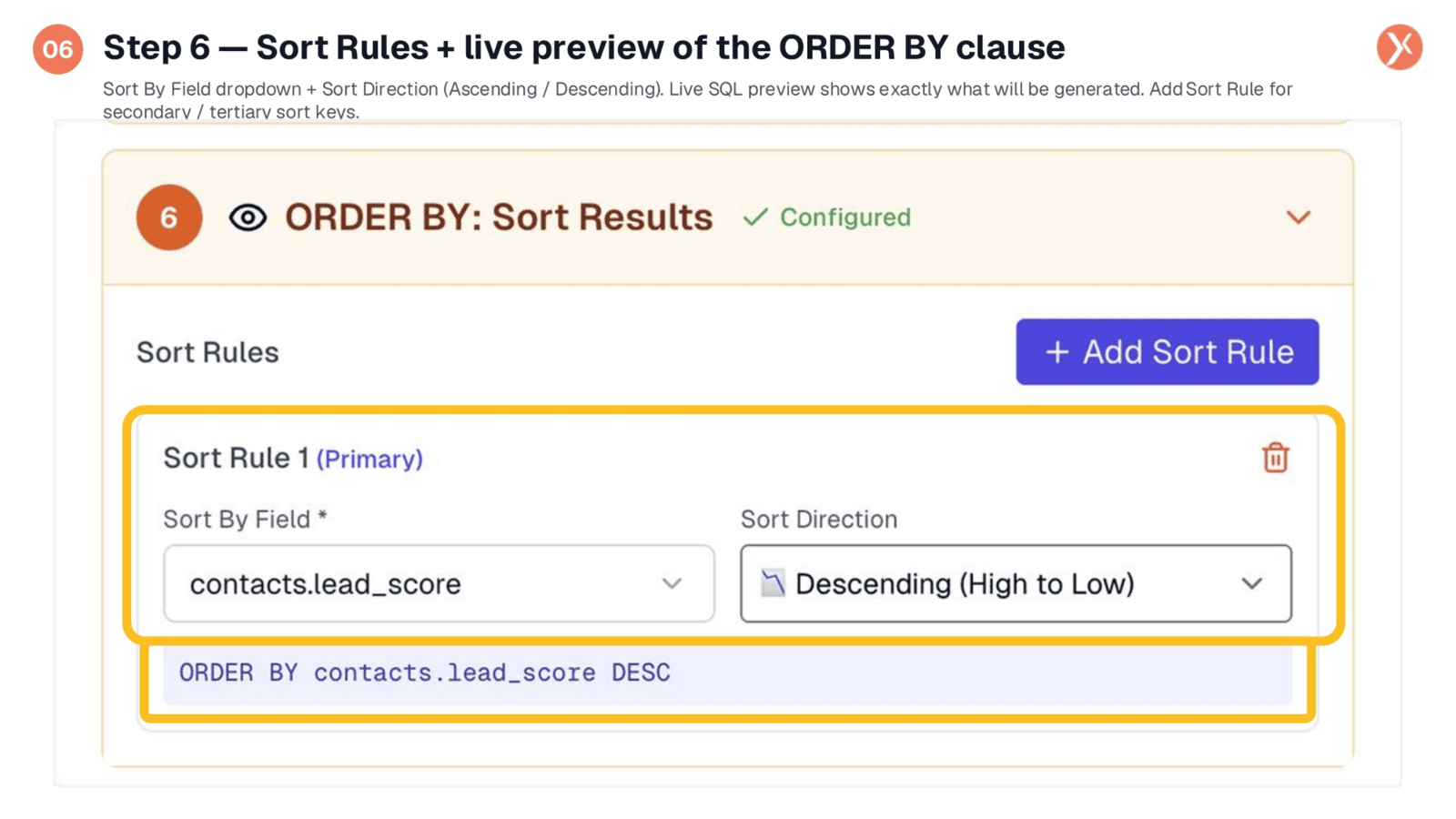 Step 6: Sort Rules and Live ORDER BY Preview