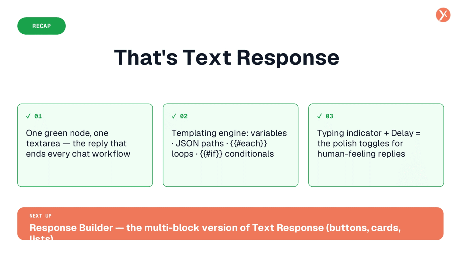 Text Response Recap