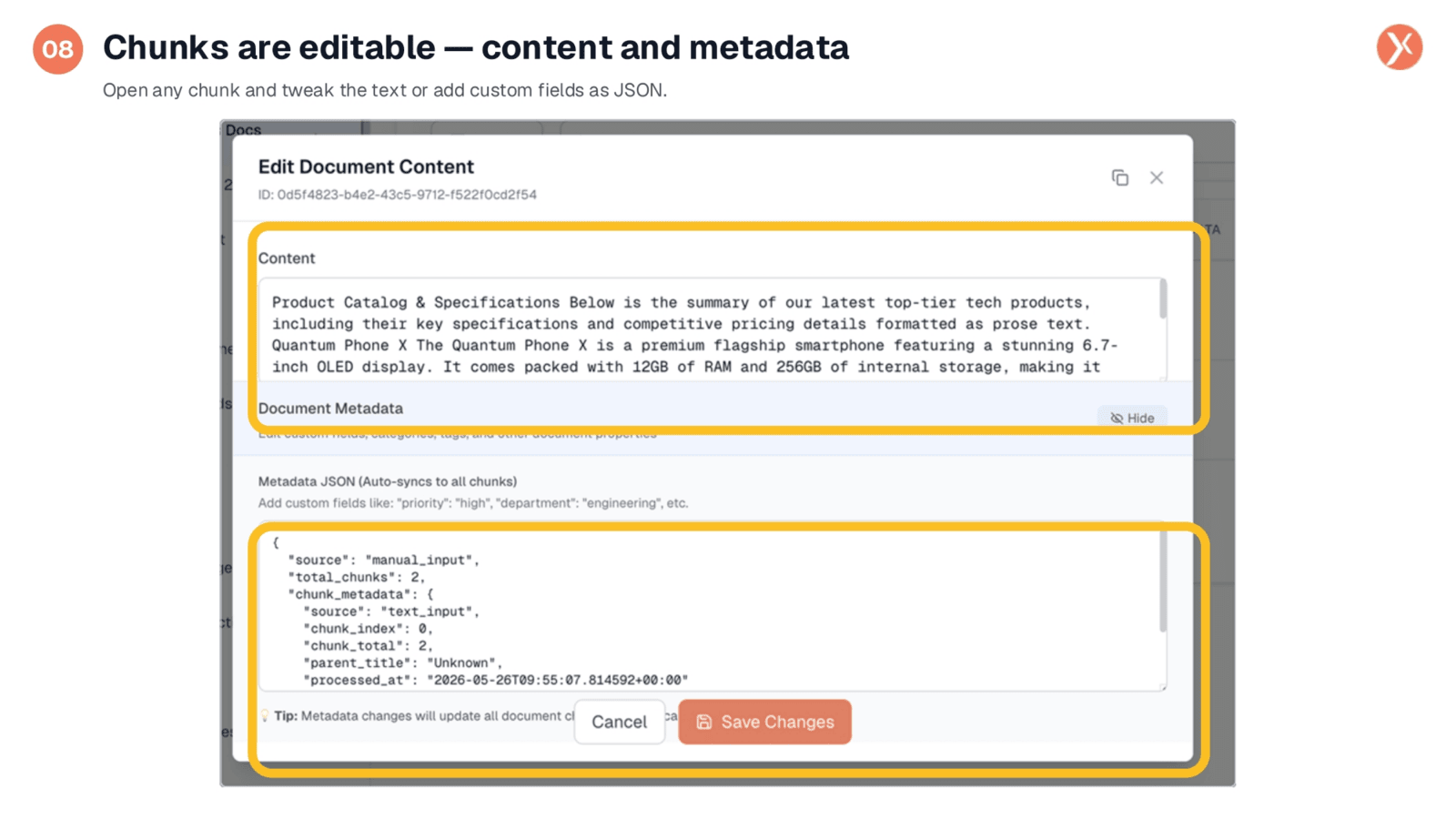 Chunks are editable - content and metadata