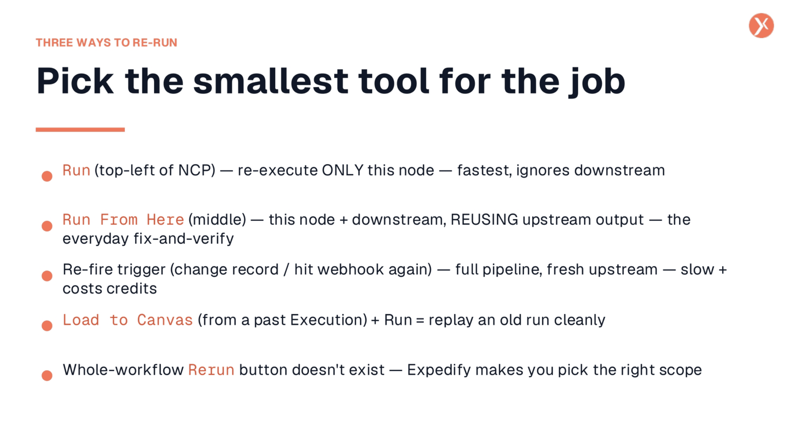 Choosing the Right Re-run Scope