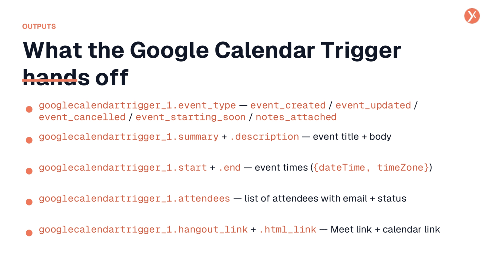 What the Google Calendar Trigger Hands Off