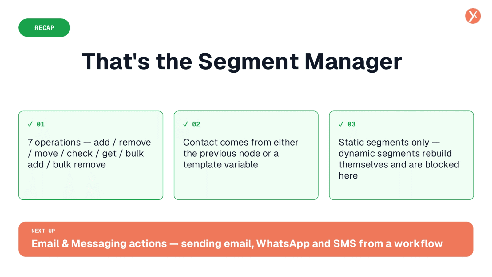 Segment Manager Recap