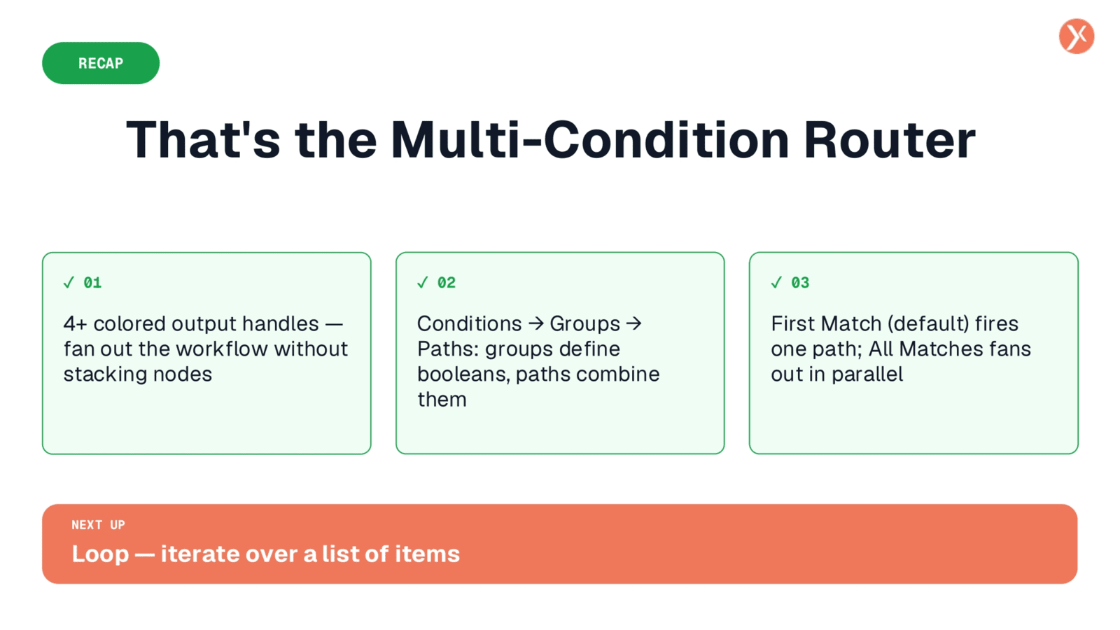 Multi-Condition Router Recap