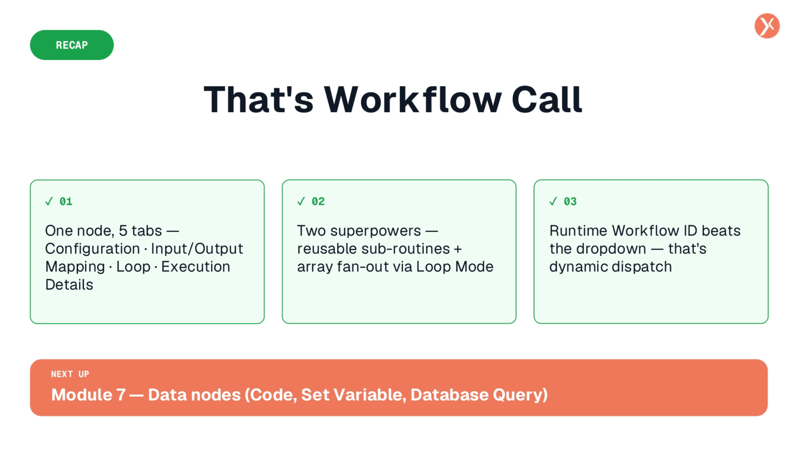 Workflow Call Recap