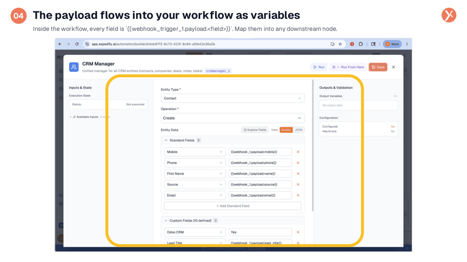 The Payload Flows Into Your Workflow as Variables